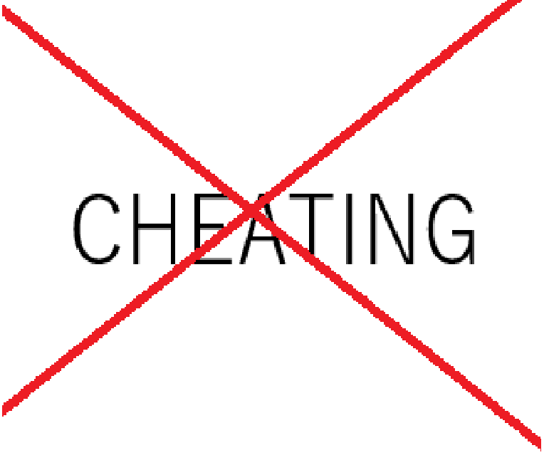 NO CHEATING!