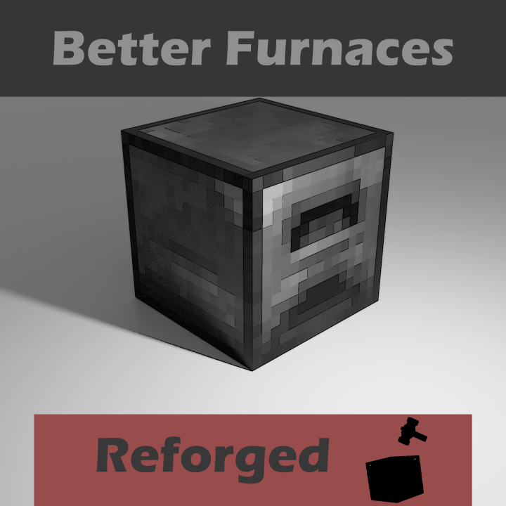 Better Furnaces Reforged