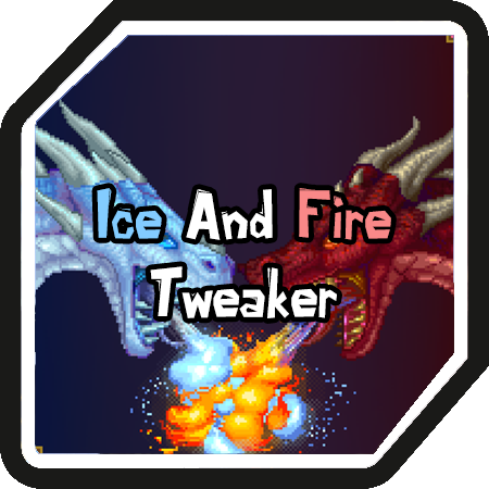Ice And Fire Tweaker