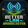 BetterLANBroadcaster