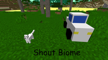 Shout Biome