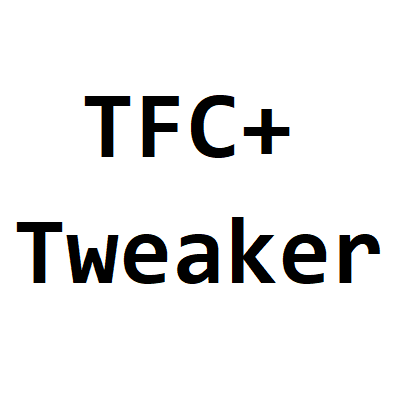 TFC+ Tweaker