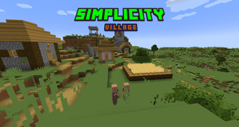 Simplicity: Village