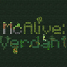 McAlive:Verdant