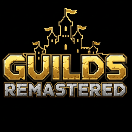 Guilds Remastered