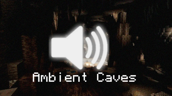 Ambient Caves