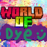 World of Dyes