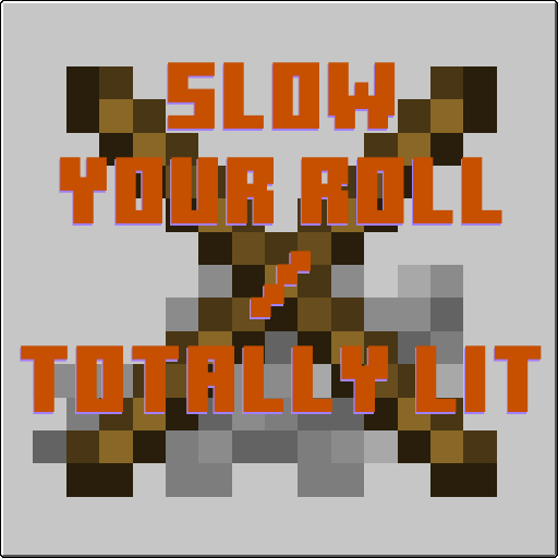 Slow Your Roll: Totally Lit Compatibility