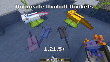 Accurate Axolotl Buckets - 1.21.5+