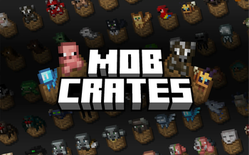 Mob Crates Title