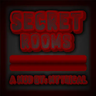 Secret Rooms REMASTERED