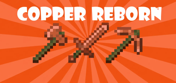 Copper Reborn