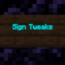 Sign Tweaks