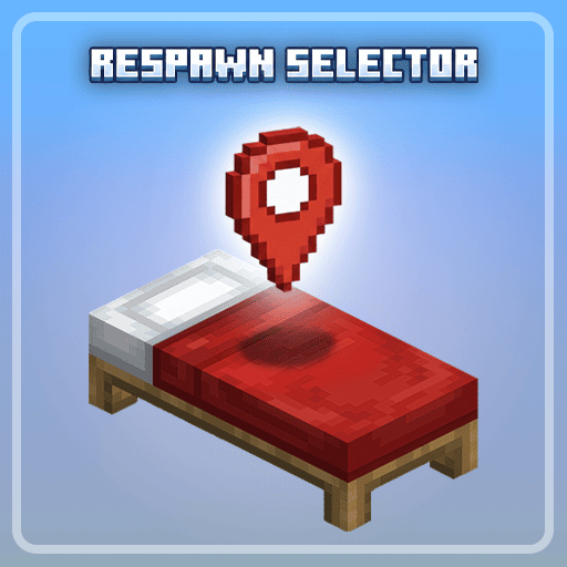 Respawn Selector