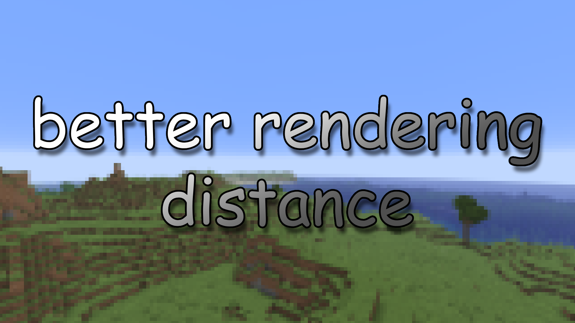 Better Render Distance — SkinMC