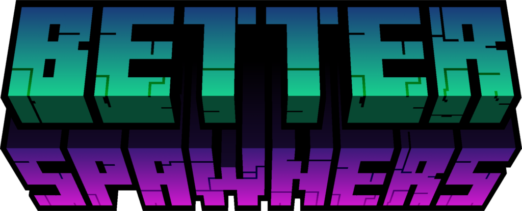 Better Spawners