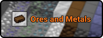 Ores and Metals