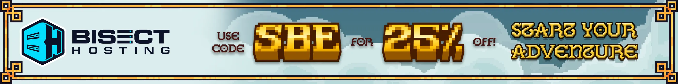Bisect Hosting promotional banner advertising 'Use code SBE for 25% off' to start your adventure, featuring the Bisect Hosting logo and pixelated Minecraft-style text with golden decorative borders