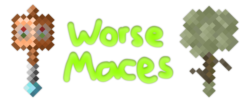 Command Block Mace and Gross Mace next to "Worse Maces" in a handwritten text