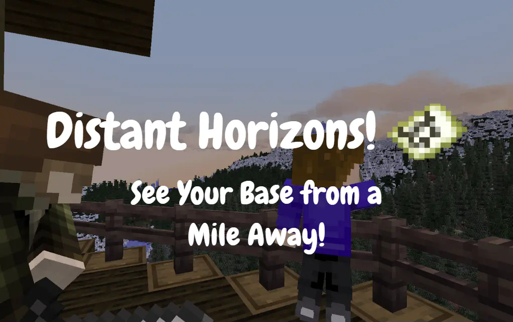 Distant Horizons!