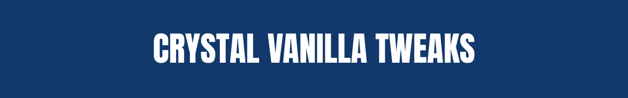 Crystal Vanilla Tweaks Title Image