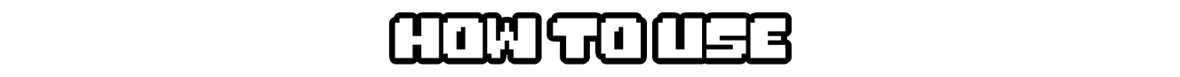 The text: "How to Use"