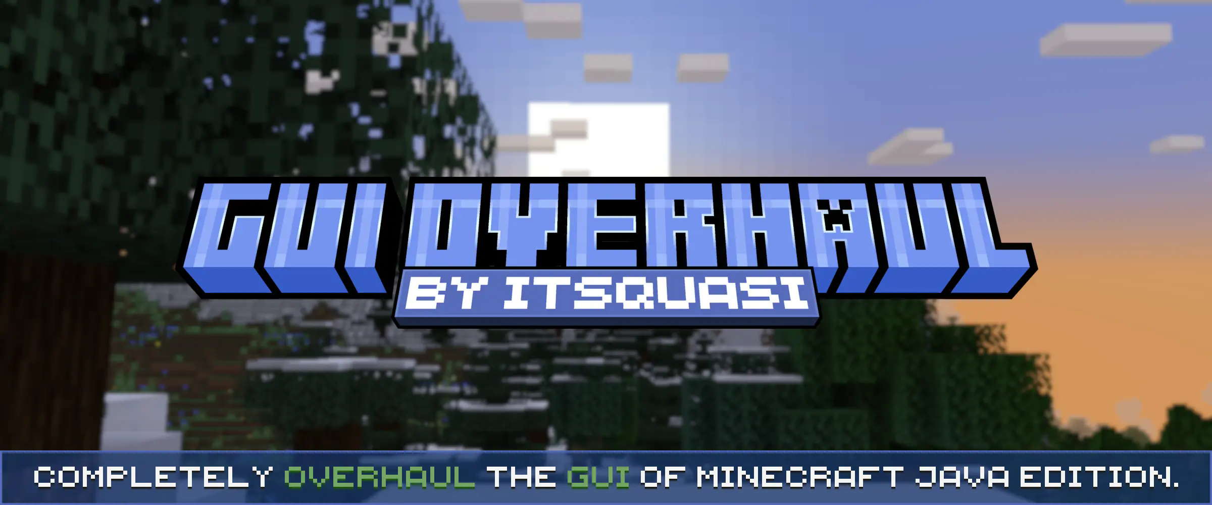GUI OVERHAUL BY ITSQUASI
