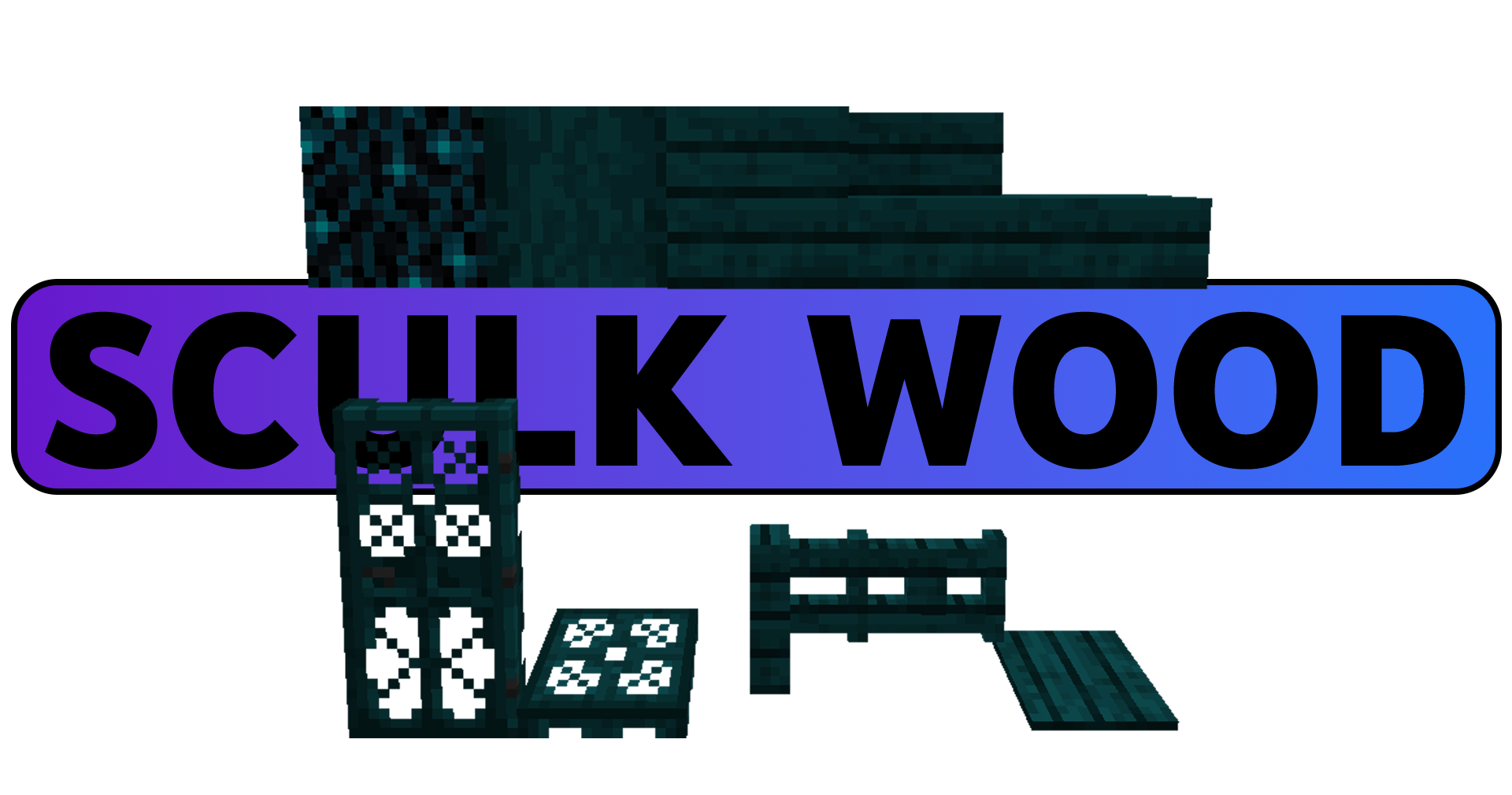 Sculk Wood