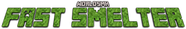 The logo of worldsmh fast smelter, using the minecraft font, on the bottom there is a green text (in minecraft font) saying fast-smelter then ontop there is a minecraft font text with the cobblestone texture saying 