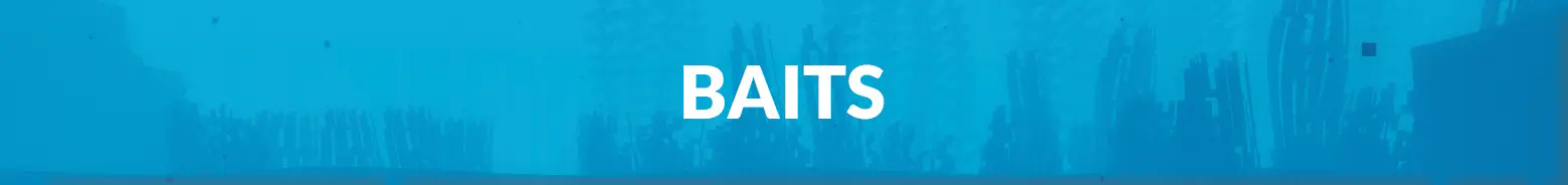 Baits.