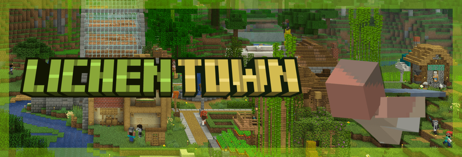 Lichen Town banner.