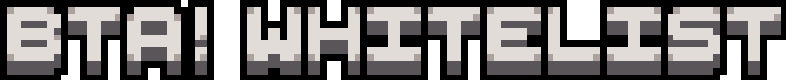 BTA! Whitelist