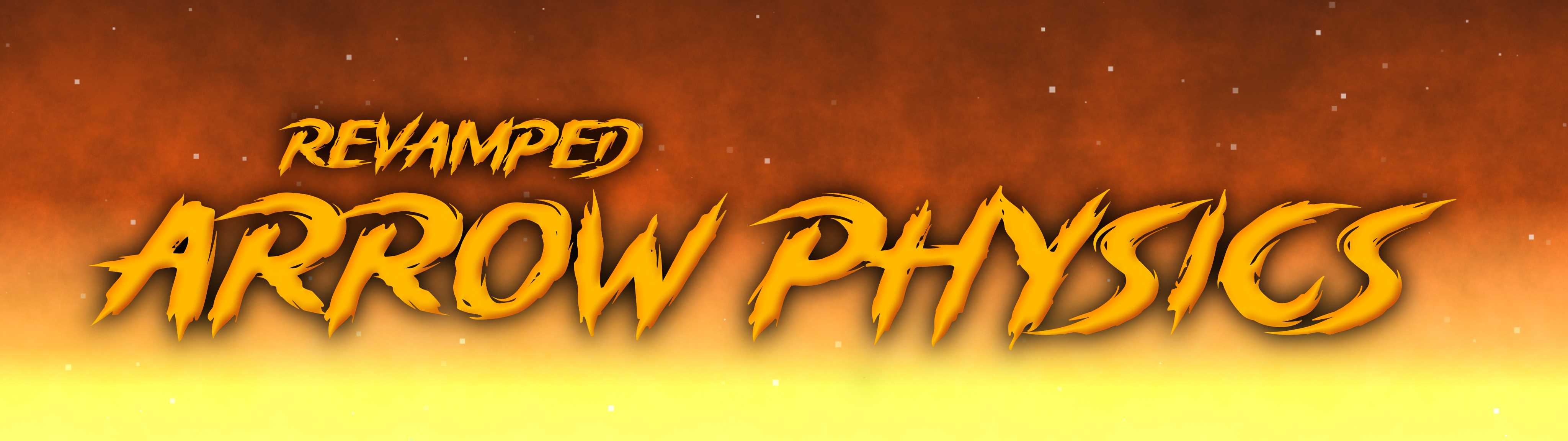 Revamped Arrow Physics text representing the mod banner