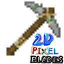 PixelBlades 2D