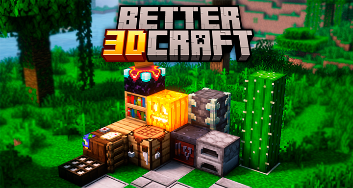 Better 3D Craft