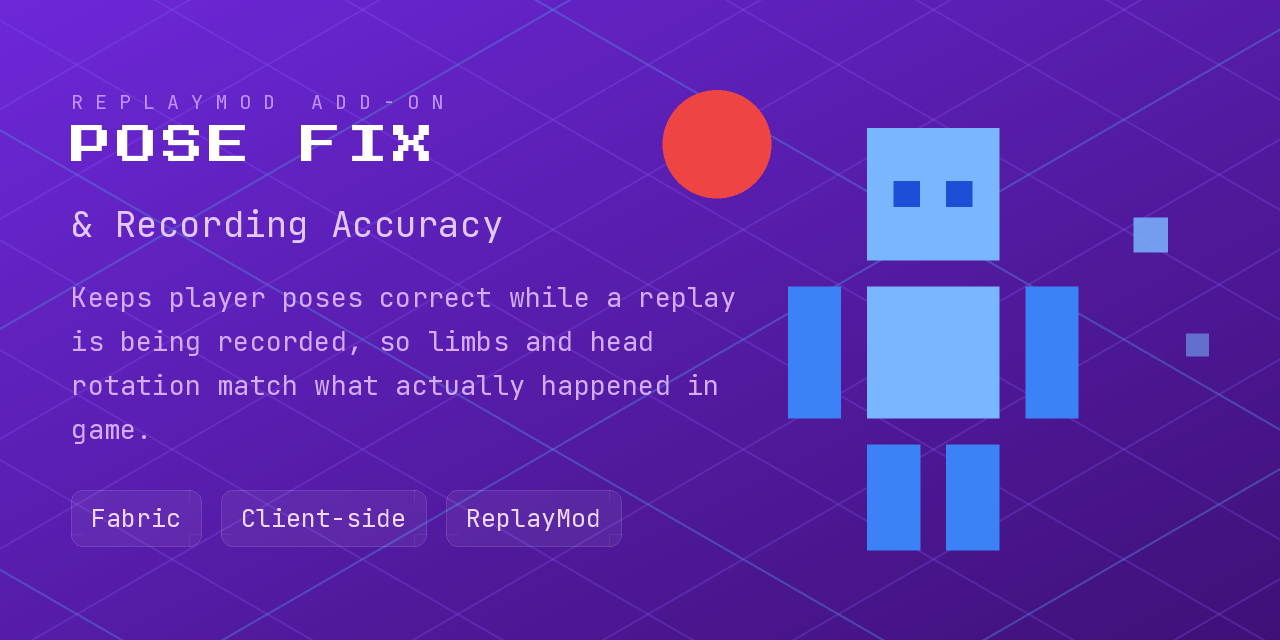 This add-on resolves an issue in ReplayMod on the server where pressing the Shift key, as well as commands to adopt certain poses such as /lay, /sit and /crawl, were not recorded