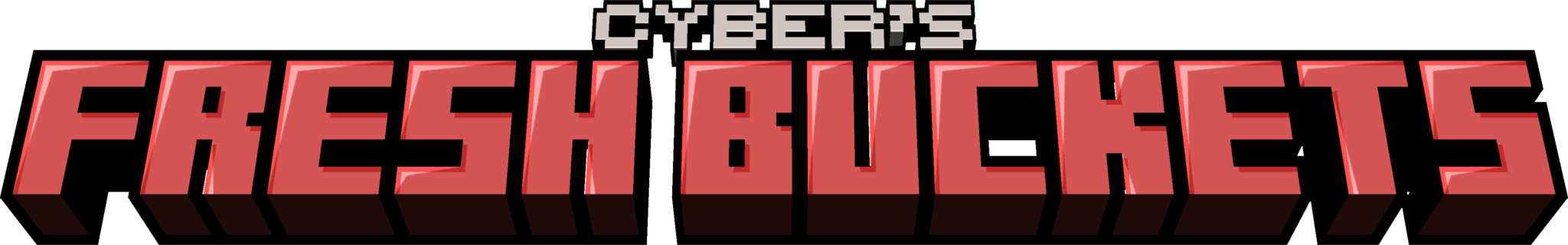Cyber's Fresh Buckets