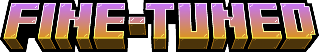 The words 'Fine-Tuned' made of glass with a gradient going from purple to orange.