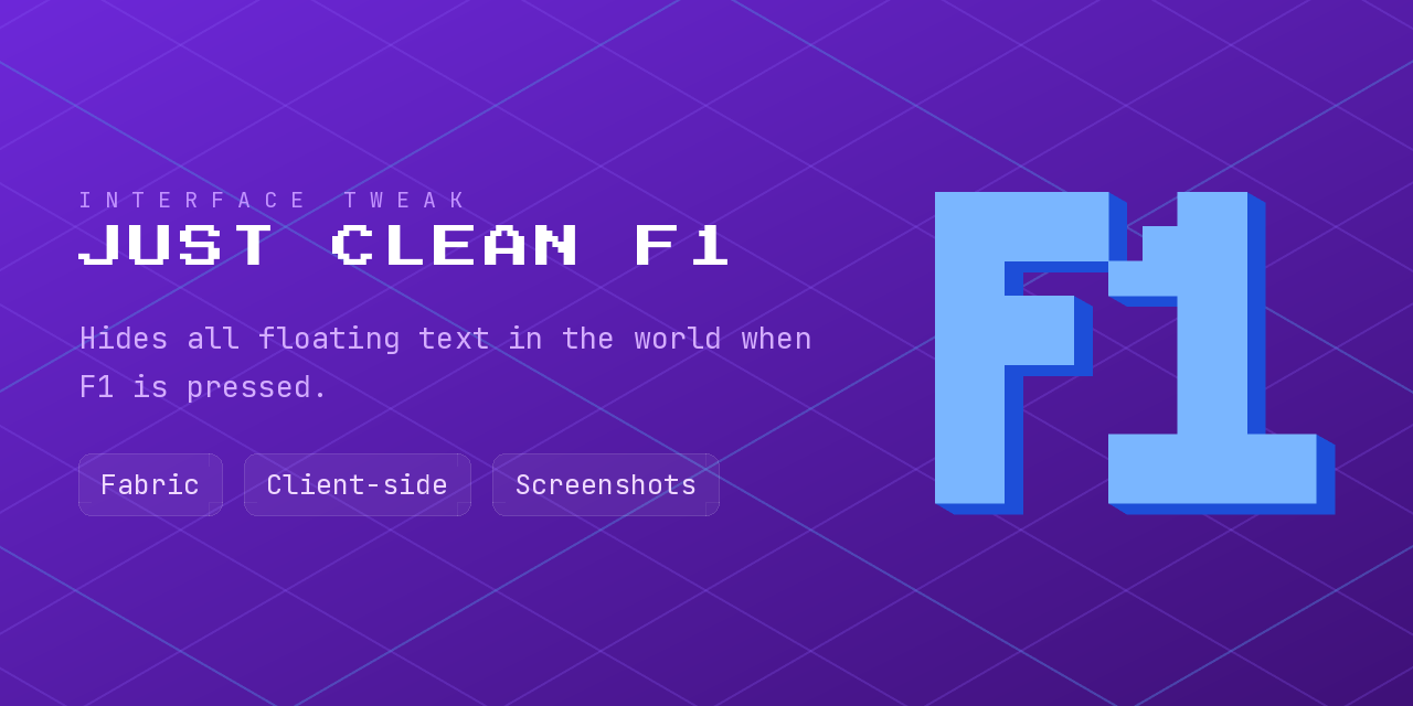 Clean shot with F1 — hides all floating text in the world when F1 is pressed.
