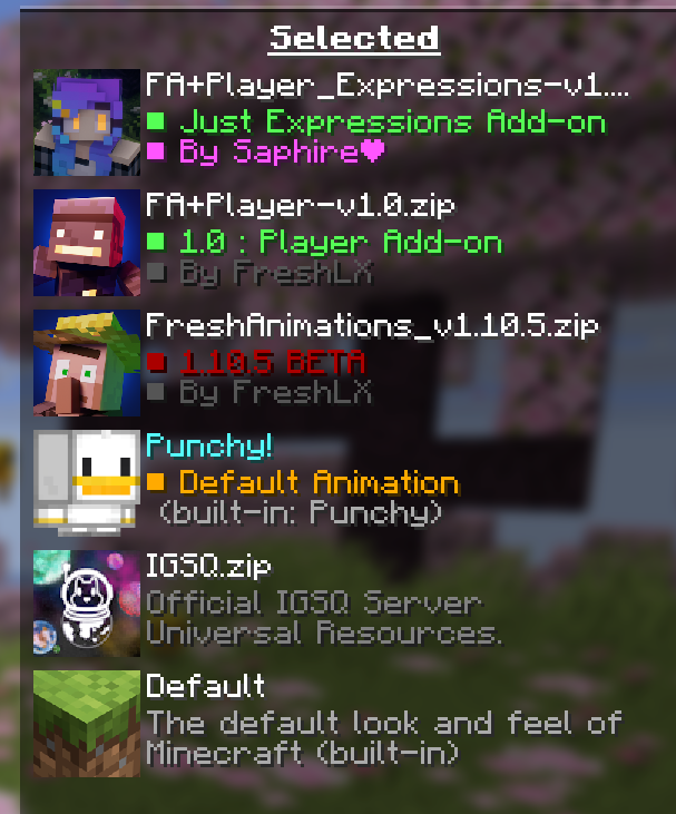 Image shows resourcepack order (top to bottom). FA Player Expressions, FA Player,FreshAnimations,Punchy,IGSQ