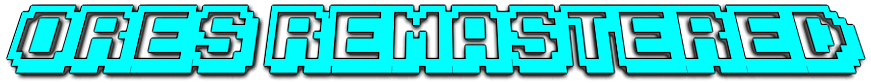 Ores Remastered