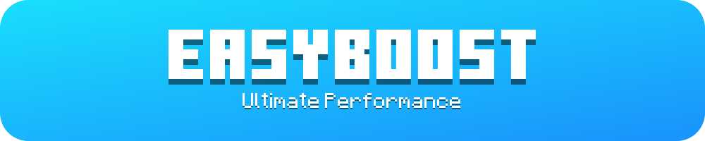 EasyBoost - Ultimate Performance