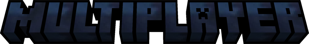 Multiplayer