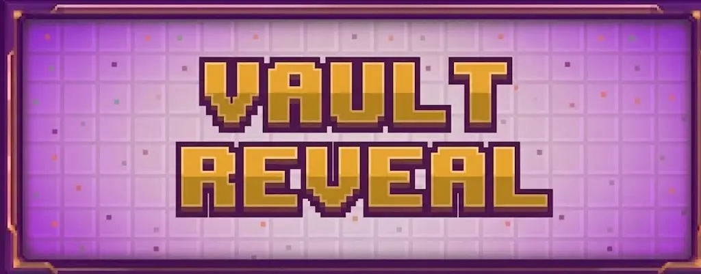 Vault Reveal