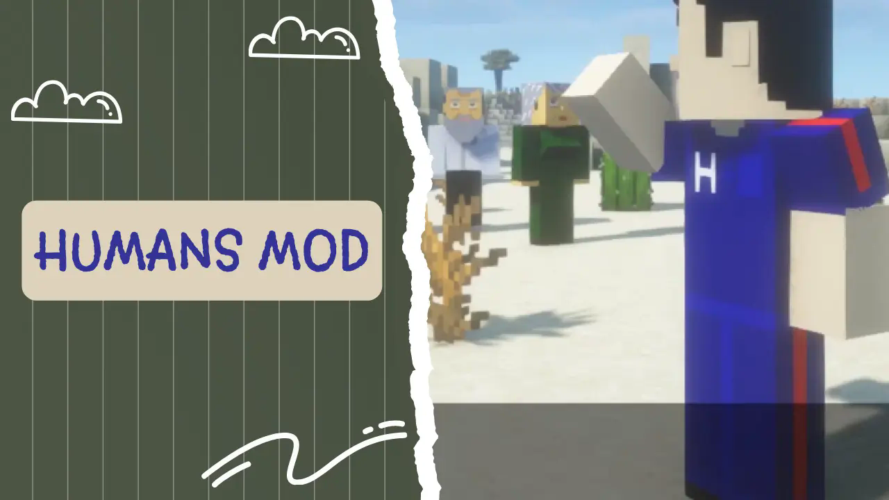 Humans Mod