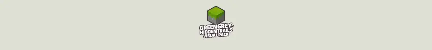 GreenGrey-HiddenTrails-VisualPack-Banner
