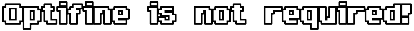 Not Optifine!