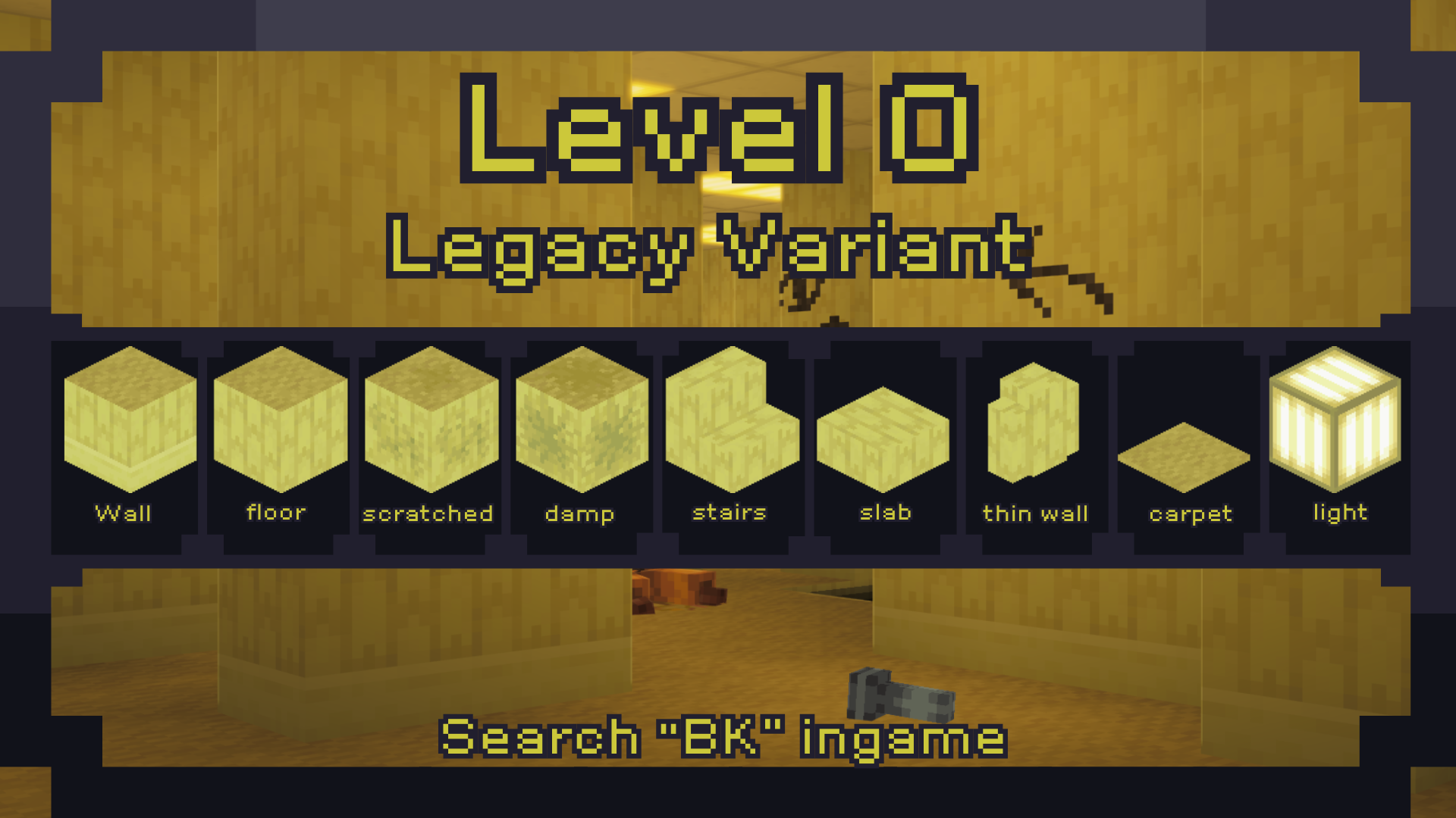 a small list of blocks from the backrooms using a more bright variant