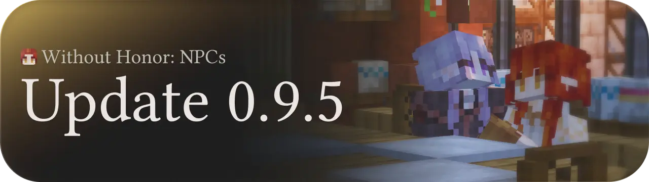 Without Honor Update 0.9.5