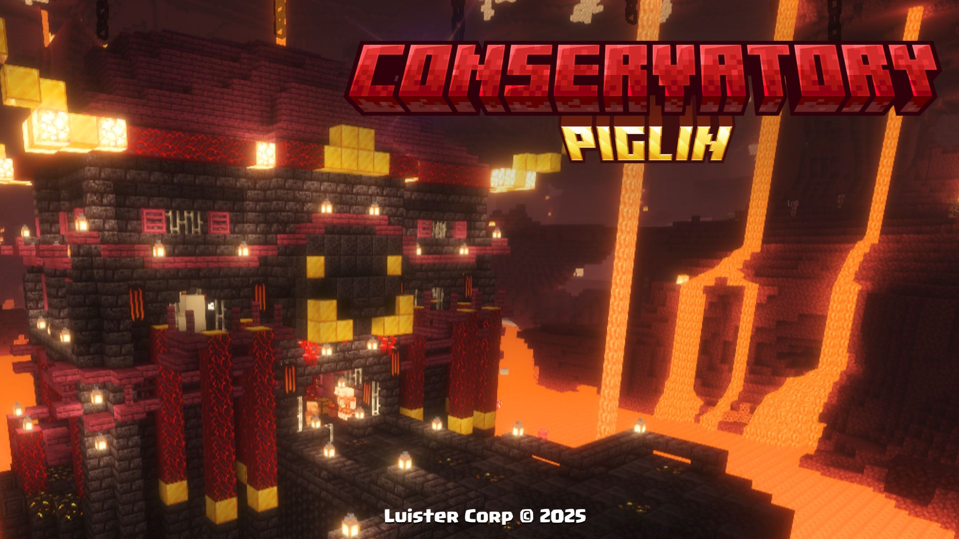 Piglin Conservatory Promo